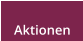 Aktionen