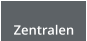 Zentralen
